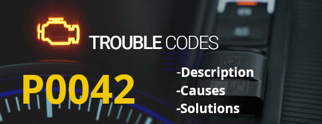 P0042 Fehlercode Reparaturbeschreibung Fehlercode Reparatur Beschreibung dtc Fehlercode Reparaturbeschreibung